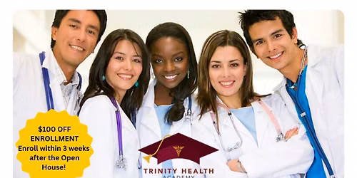 Trinity Health Academy Open House 