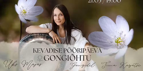 KEVADISE P\u00d6\u00d6RIP\u00c4EVA GONGI\u00d5HTU