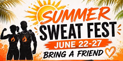 Summer Sweat Fest 26'