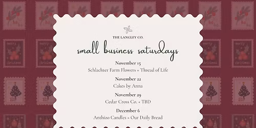 Small Business Saturdays at The Langley Co.