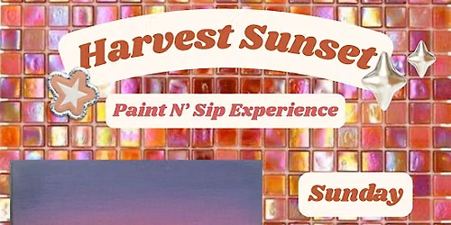 \u201cHarvest Sunset\u201d Sip N\u2019 Paint at Tapster Philly (21+)