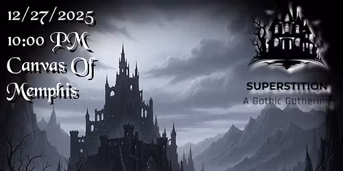 Superstition: Goth Night