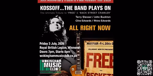 Wokingham Music Club - Kossoff... The Band Plays On