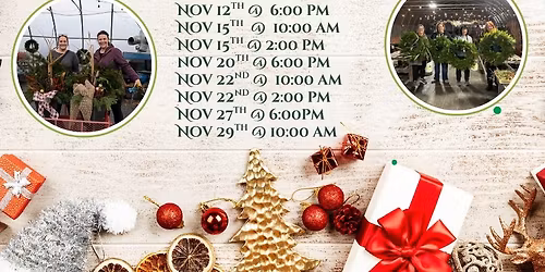 Christmas Container and Wreath Workshops