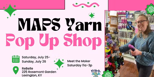 Maps Yarn Pop Up at ReBelle