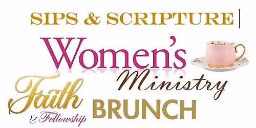 Sip & Scripture: Woman's Faith & Fellowship Group