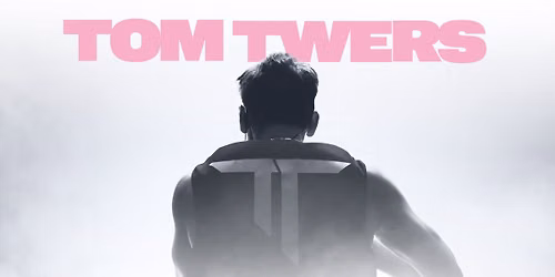TOM TWERS \u2022 Berlin \u2022 Huxleys Neue Welt