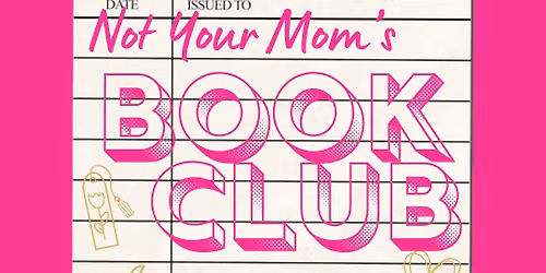 Not Your Mom\u2019s Book Club