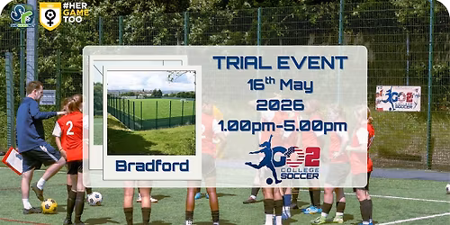 Go 2 College Soccer Trial Event and ID Camp - Bradford, England.