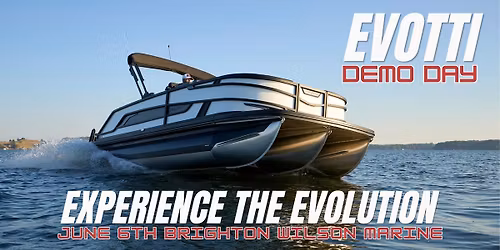 Evotti Demo Day at Wilson Marine