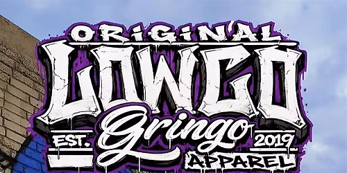 Lowco Gringo 1st Annual Lowrider Exhibition