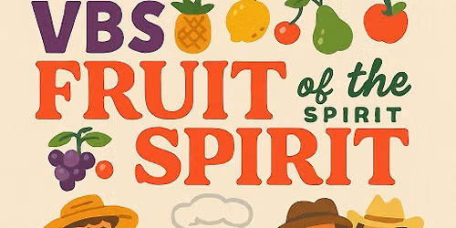 Fruit of the Spirit VBS