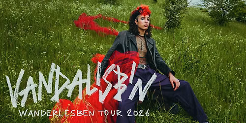 VANDALISBIN \/\/\/ Wanderlesben Tour 2026 \/\/\/ Freiburg
