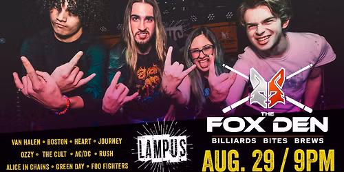 LAMPUS Rocks the Fox Den!