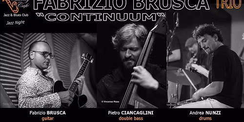 FABRIZIO BRUSCA "CONTINUUM" | JazzNight