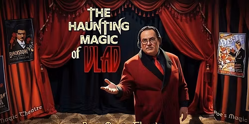 The Haunted Magic of Vlad