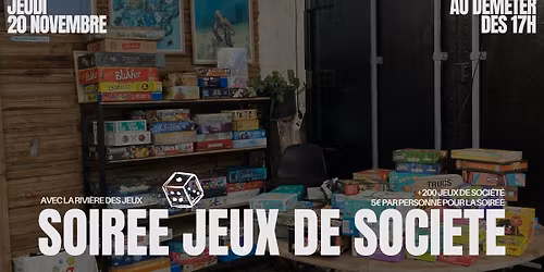 SOIR\u00c9E JEUX DE SOCI\u00c9T\u00c9 avec La Rivi\u00e8re Des Jeux