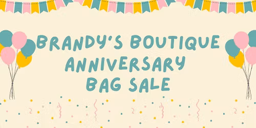 Brandy's Boutique Anniversary Bag Sale