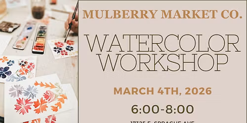 Watercolor Workshop!