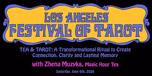 TEA & TAROT: A Ritual to  Create Connection, Clarity, and Lasting Memory