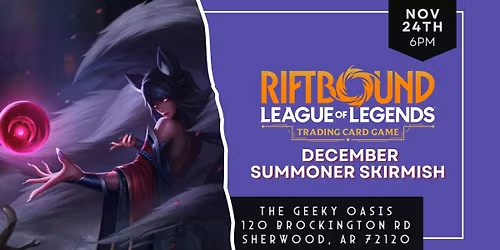 Riftbound December Summoner Skirmish