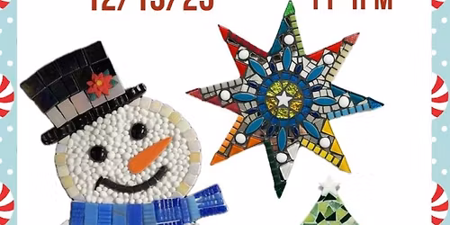 Mosaic Christmas Workshop 