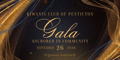 Kiwanis Club of Penticton 81st Anniversary Gala