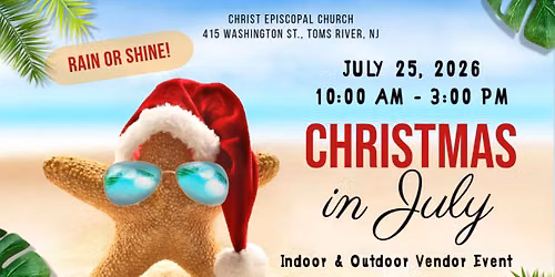 Christmas in July Vendor Event