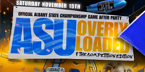 ASU OVERLY LOADED : F THE COMPETITION EDITION