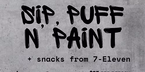 Sip, Puff n Paint on a Thursday! @ Baltimore's BEST Art Gallery