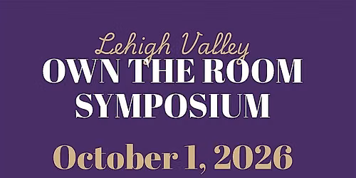 Own The Room Symposium - Transforming Presence, Voice, and Identity