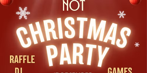 Not Xmas Party