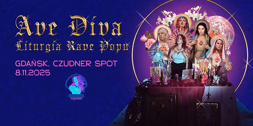 AVE DIVA \u2013 Liturgia Rave Popu - DJ Baker Party Maker \/ Gda\u0144sk \/ 08.11.2025 \ud83e\uddda\u200d\u2640\ufe0f