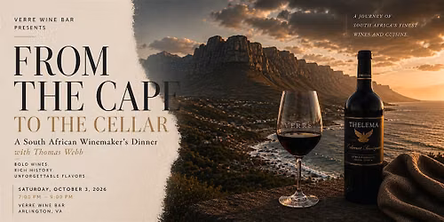 A South African Winemaker's Dinner with Thomas Webb | Saturday, Oct 3