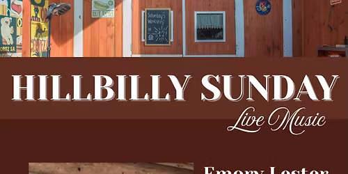 HILLBILLY SUNDAY - EMORY LESTER