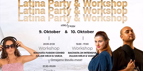 LATINA PARTY & WORKSHOP with Julian Mr.M v Utripu plesa