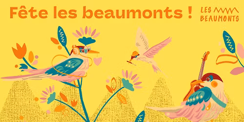 F\u00eate les Beaumonts ! Ouverture de Saison 5 \ud83e\udd73