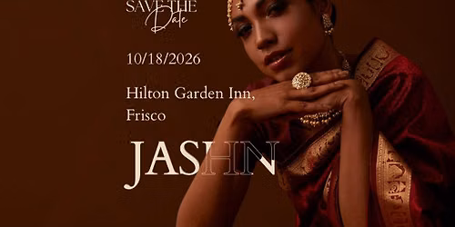 Jashn! 2026 Frisco - October 18th - Festive Edit
