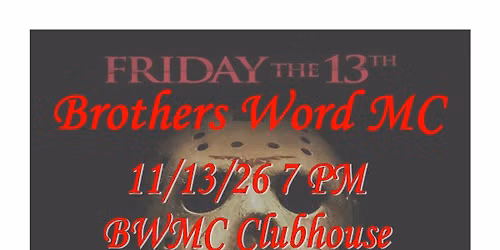 BWMC Friday The 13th Party