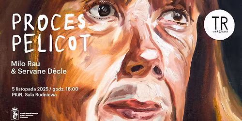PROCES PELICOT re\u017c. Milo Rau & Servane D\u00e8cle