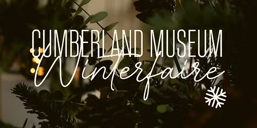Cumberland Winterfaire 2025