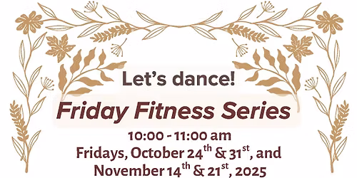Friday Fitness Series