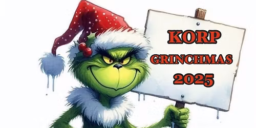 KORP - GRINCHMAS 2025