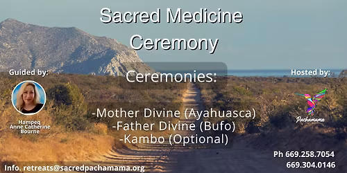 Sacred Medicine Ceremony