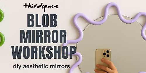 Blob Mirror Workshop
