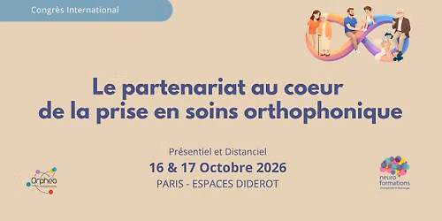 Le partenariat au coeur de la prise en soins orthophonie, Congr\u00e8s international