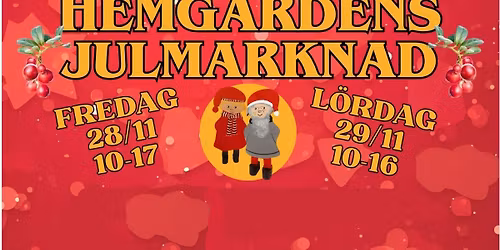 Hemg\u00e5rdens Julmarknad 2025