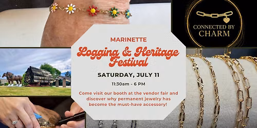 Connected By Charm at Marinette Logging & Heritage Festival