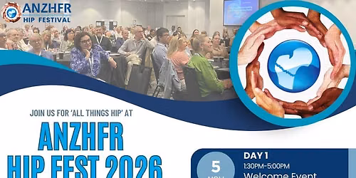 Binational ANZHFR Hip Festival 2026