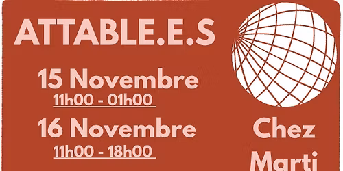 #2 Attabl\u00e9.e.s - Halle de la Martini\u00e8re